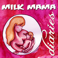 Milk Mama Diaries